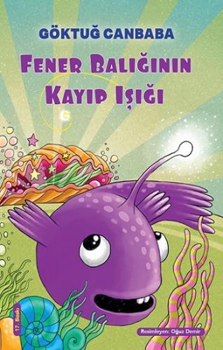 Fener Balığının Kayıp Işığı