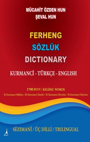 Ferheng Sözlük Dictionary / Kurmanci - Türkçe - English