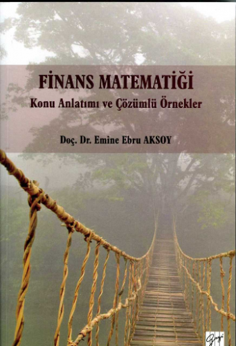 Finans Matematiği - Konu Anlatımı ve Çözümlü Örnekler