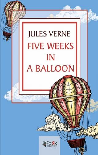 Five Weeks In A Balloon