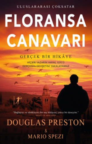 Floransa Canavarı (Gerçek Bir Hikaye)