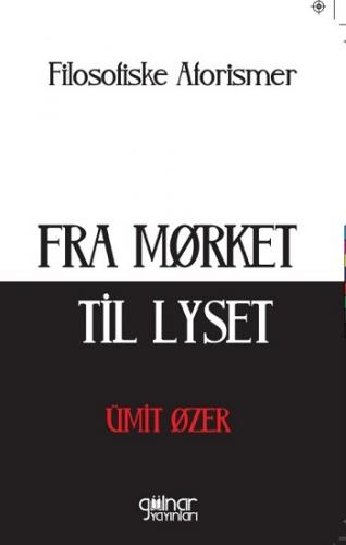 Fra Morket Til Lyset