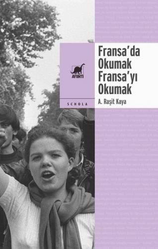 Fransa'da Okumak, Fransa'yı Okumak