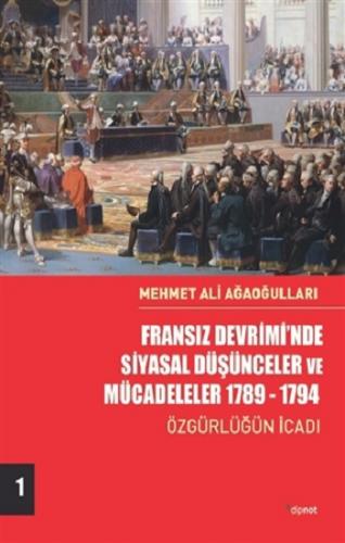 Fransız Devrimi'nde Siyasal Düşünceler ve Mücadeleler 1789-1794