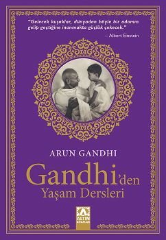 Gandhi'den Yaşam Dersleri