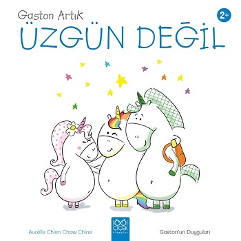 Gaston Artık Üzgün Değil