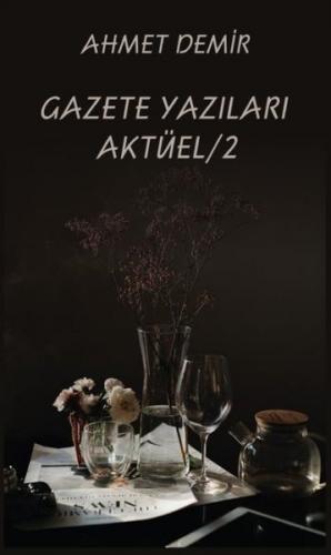 Gazete Yazıları Aktüel - 2