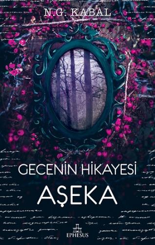 Gecenin Hikayesi - Aşeka