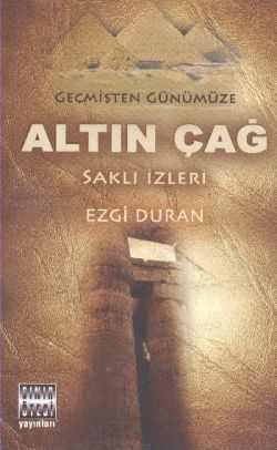 Geçmişten Günümüze Altın Çağ