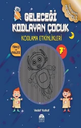 Geleceği Kodlayan Çocuk - Kodlama Etkinlikeri