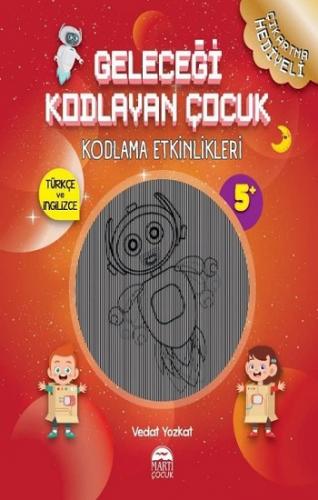 Geleceği Kodlayan Çocuk - Kodlama Etkinlikeri