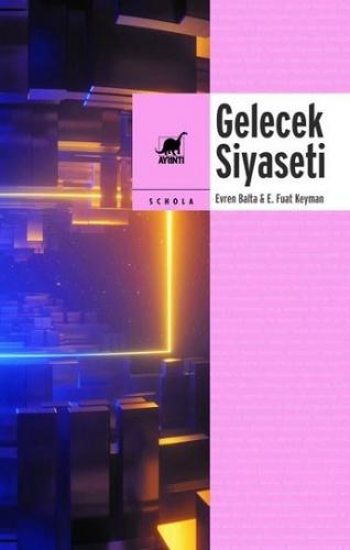 Gelecek Siyaseti