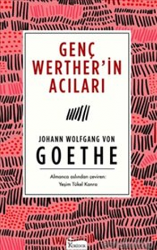 Genç Werther'in Acıları(Bez Ciltli)