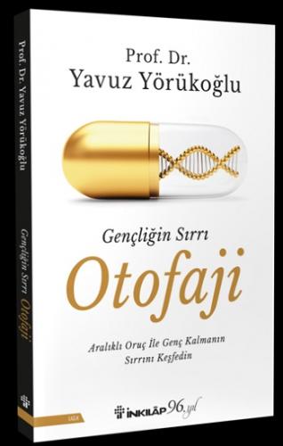 Gençliğin Sırrı Otofaji