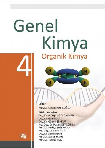 Genel Kimya 4 - Organik Kimya