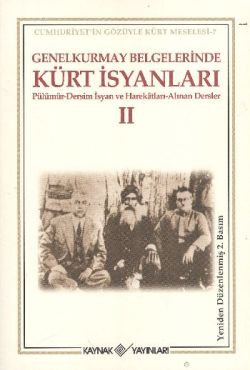 Genelkurmay Belgelerinde Kürt İsyanları - 2