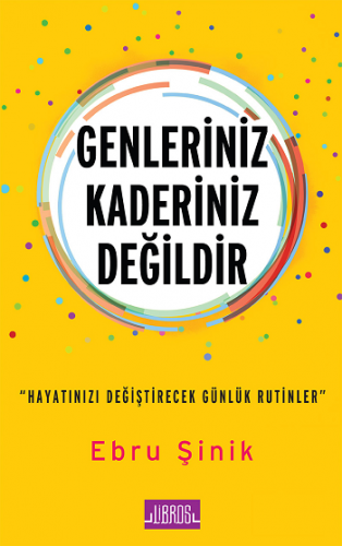 Genleriniz Kaderiniz Değildir