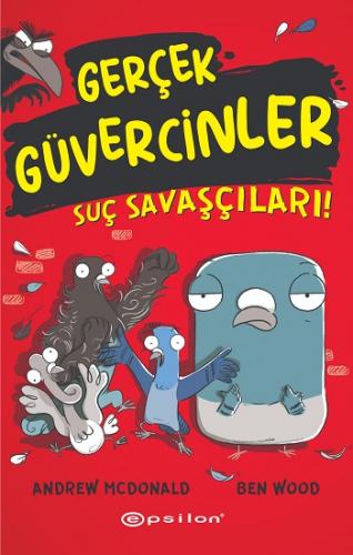 Gerçek Güvercinler 1- Suç Savaşçıları! (Fleksi Kapak)