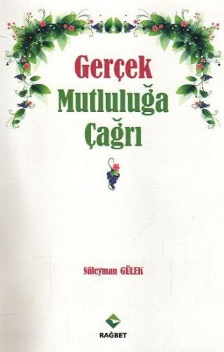 Gerçek Mutluluğa çağrı