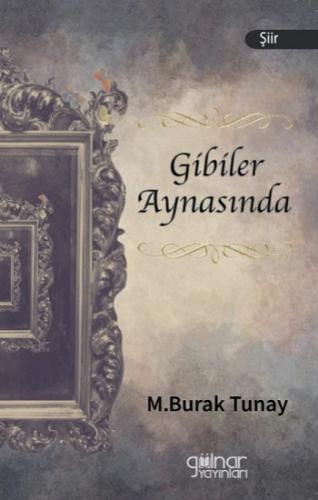 Gibiler Aynasında