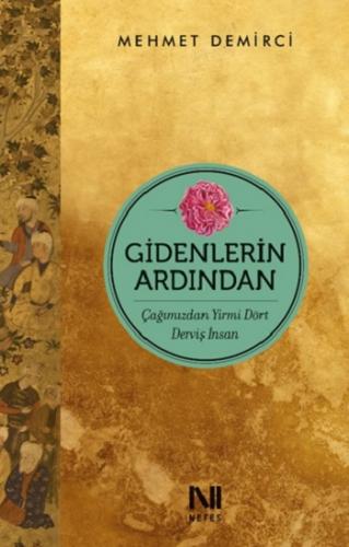 Gidenlerin Ardından