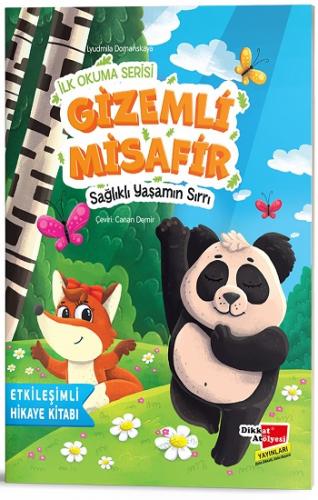 Gizemli Misafir Sağlıklı Yaşamın Sırrı - İlk Okuma Serisi