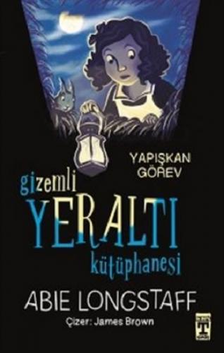 Gizemli Yeraltı Kütüphanesi - Yapışkan Görev