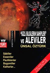 Gizli Bilgilerin Sahipleri Ve Aleviler