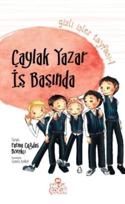 Gizli İşler Tayfası 1: Çaylak Yazar İş Başında