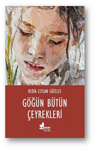 Göğün Bütün Çeyrekleri