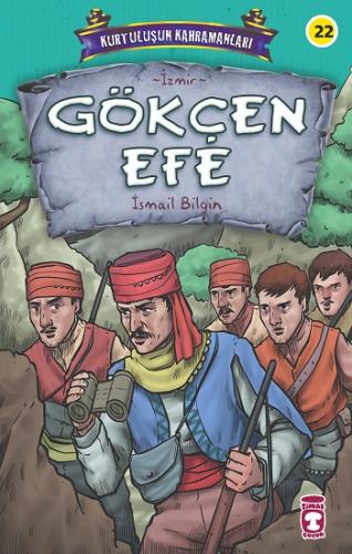 Gökçen Efe - Kurtuluşun Kahramanları 3