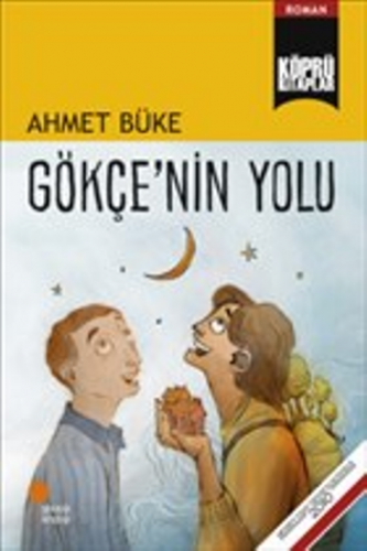 Gökçe'nin Yolu