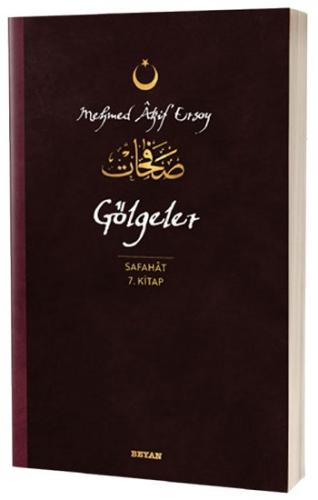 Gölgeler - Safahat 7. Kitap