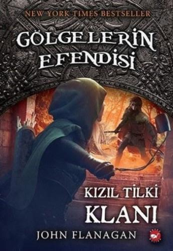 Gölgelerin Efendisi 13 - Kızıl Tilki Klanı