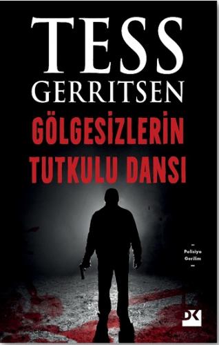 Gölgesizlerin Tutkulu Dansı