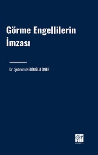 Görme Engellilerin İmzası