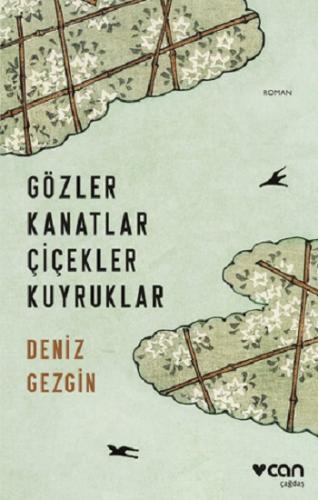 Gözler Kanatlar Çiçekler Kuyruklar