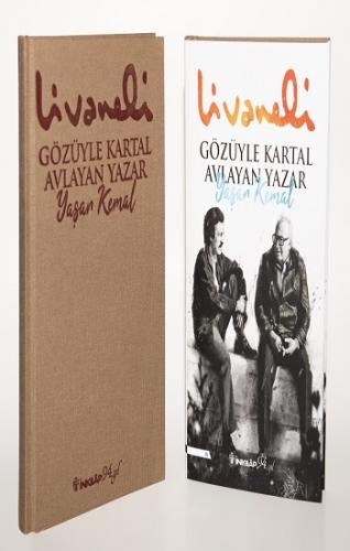 Gözüyle Kartal Avlayan Yazar Yaşar Kemal (Ciltli)