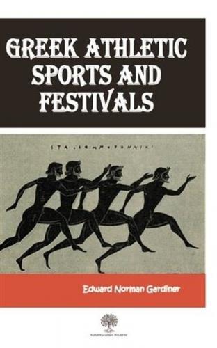 Greek Athletic Sports And Festivals