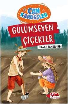 Gülümseyen Çiçekler - Can kardeşler 6