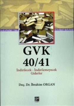 GVK40/41 İndirilecek-İndirilemeyecek Giderler