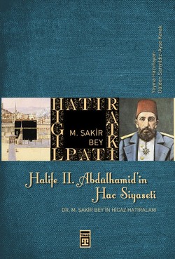 Halife 2. Abdülhamit'in Hac Siyaseti