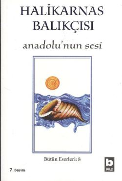 Halikarnas Balıkçısı - Anadolu'nun Sesi Bütün Eserleri