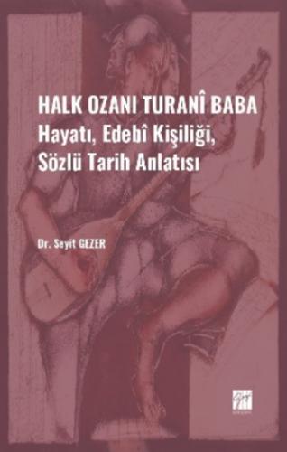 Halk Ozanı Turani Baba