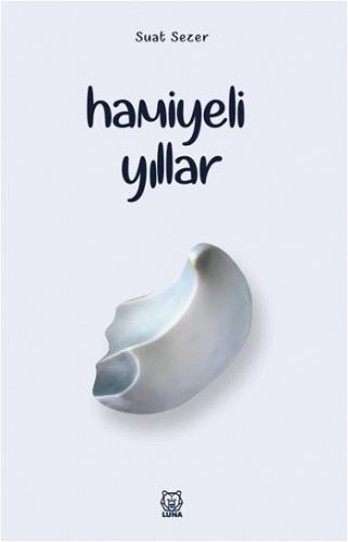 Hamiyeli Yıllar