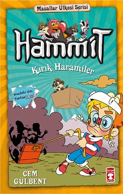 Hammit 2 Masallar Ülkesi Serisi / Hammit Kırık Haramiler