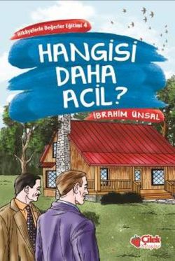 Hangisi Daha Acil?