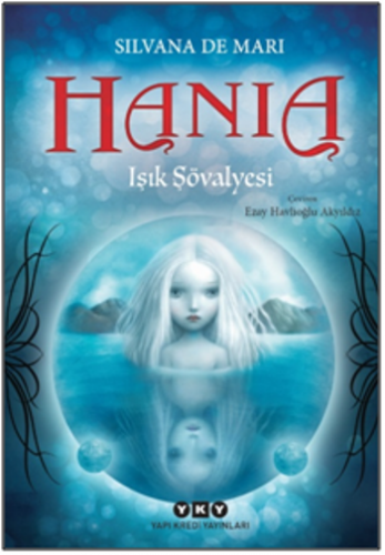 Hania 1 – Işık Şövalyesi