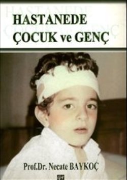 Hastanede Çocuk ve Genç