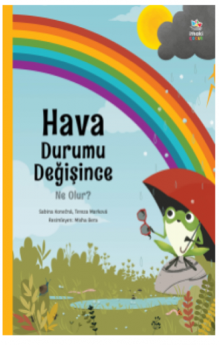 Hava Durumu Değişince Ne Olur?